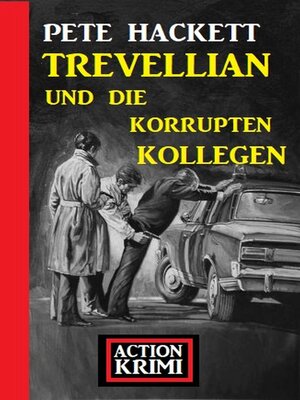 cover image of Trevellian und die korrupten Kollegen
